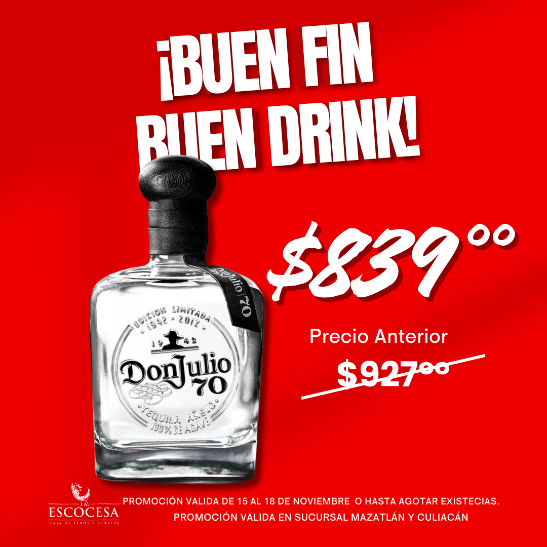 Don Julio 70 - Buen Fin